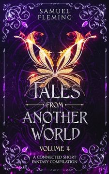 portada Tales from Another World: Volume 4 (en Inglés)