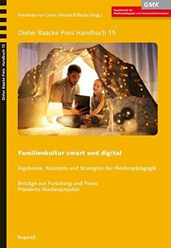 portada Familienkultur Smart und Digital: Ergebnisse, Konzepte und Strategien der Medienpädagogik (Dieter Baacke Preis Handbuch) (in German)