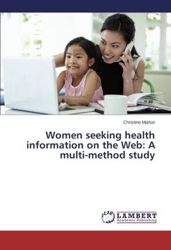 portada Women seeking health information on the Web: A multi-method study