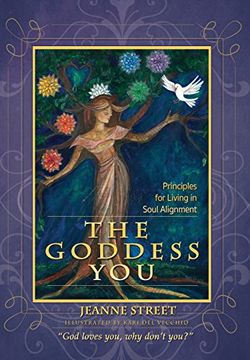 portada The Goddess You: Principles for living in soul alignment