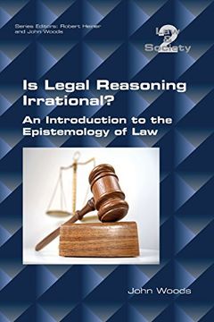 portada Is Legal Reasoning Irrational? An Introduction to the Epistemology of Law