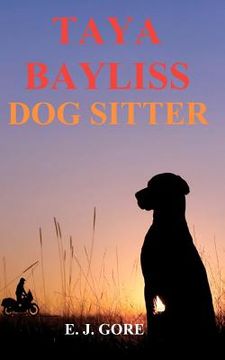 portada taya bayliss - dog sitter (en Inglés)