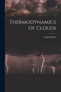 portada Thermodynamics of Clouds (en Inglés)