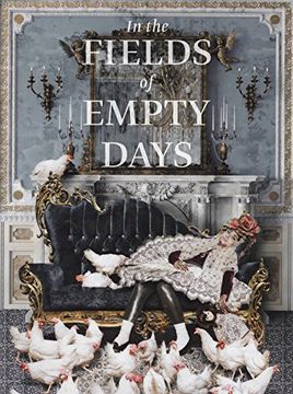 portada In the Fields of Empty Days: The Intersection of Past and Present in Iranian art (en Inglés)