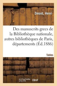 portada Inventaire Sommaire Des Manuscrits Grecs de la Bibliothèque Nationale: Et Des Autres Bibliothèques de Paris Et Des Départements. Tables (in French)