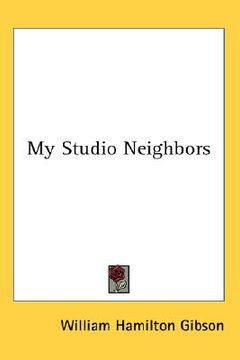 portada my studio neighbors (en Inglés)