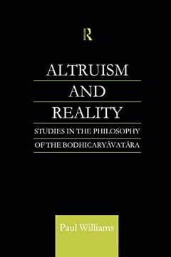 portada Altruism and Reality: Studies in the Philosophy of the Bodhicaryavatara (en Inglés)