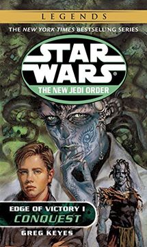 portada Conquest: Star Wars Legends (The new Jedi Order: Edge of Victory, Book i): 1 (Star Wars: The new Jedi Order (Paperback)) (en Inglés)