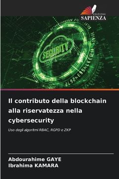 portada Il contributo della blockchain alla riservatezza nella cybersecurity (in Italian)