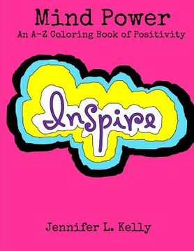 portada Mind Power: An A-Z Coloring Book of Positivity (en Inglés)