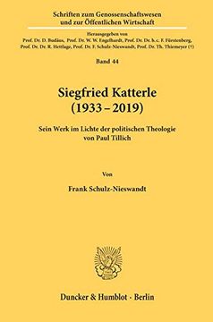 portada Siegfried Katterle (1933-2019): Sein Werk im Lichte der Politischen Theologie von Paul Tillich (en Alemán)