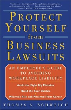 portada Protect Yourself From Business Lawsuits: An Employee's Guide to Avoiding Workplace Liability (en Inglés)