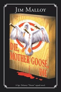 portada Die, Mother Goose, Die (en Inglés)