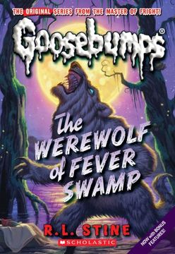 portada Werewolf of Fever Swamp (Classic Goosebumps #11) (in English)