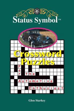 portada Status Symbol: Crossword Puzzles for the Automotive Enthusiast