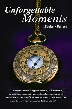 portada Unforgettable Moments (en Inglés)