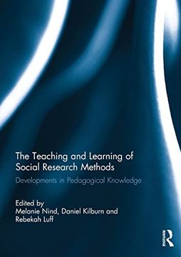 portada The Teaching and Learning of Social Research Methods: Developments in Pedagogical Knowledge (en Inglés)