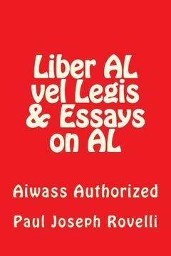 portada Liber AL vel Legis & Essays on AL: Aiwass Authorized (in English)