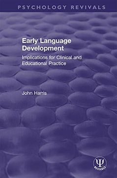 portada Early Language Development: Implications for Clinical and Educational Practice (Psychology Revivals) 