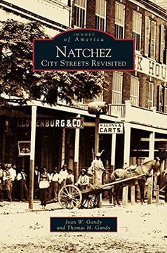 portada Natchez: City Streets Revisited (en Inglés)