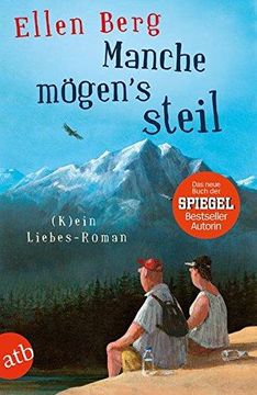 portada Manche mögen's steil: (K)ein Liebes-Roman (in German)