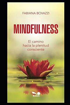 portada Mindfulness: El Camino Hacia la Plenitud Consciente