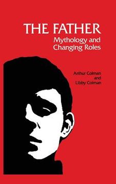 portada The Father: Mythology and Changing Roles (in English)
