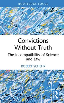 portada Convictions Without Truth (Routledge Frontiers of Criminal Justice) (en Inglés)