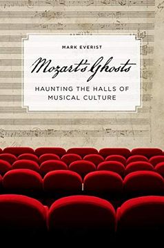 portada Mozart'S Ghosts: Haunting the Halls of Musical Culture (en Inglés)