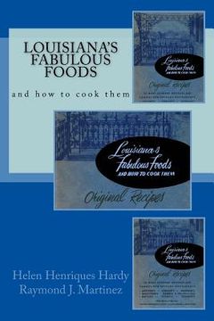 portada Louisiana's Fabulous Foods and How to Cook Them (en Inglés)