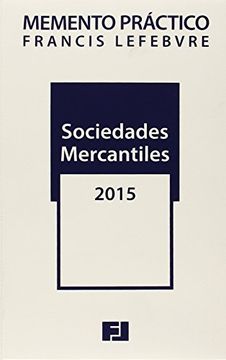 portada Memento Practico Sociedades Mercantiles 2015 (Mementos Practicos)