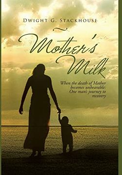 portada Mother's Milk: Based on a True Story (en Inglés)
