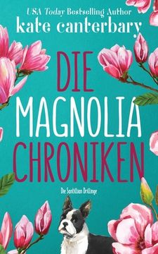 portada Die Magnolia Chroniken (en Alemán)