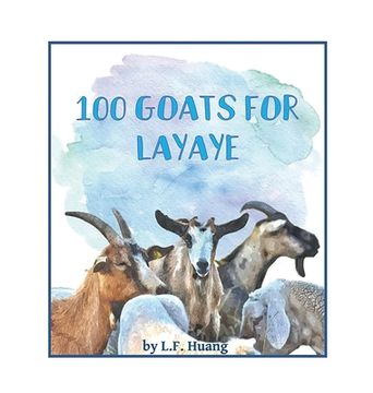 portada 100 Goats for Layaye (en Inglés)