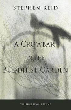 portada a crowbar in the buddhist garden (in English)