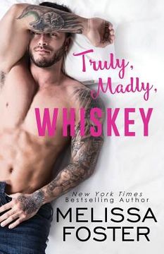 portada Truly, Madly, Whiskey (en Inglés)