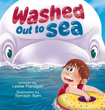 portada Washed Out to Sea: A Heartwarming Ocean Adventure for Kids Ages 4-8 (en Inglés)