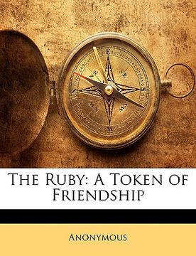 portada the ruby: a token of friendship (in English)