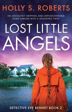 portada Lost Little Angels: An absolutely gripping and unputdownable crime thriller with a shocking twist (in English)
