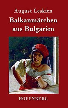 portada Balkanmärchen aus Bulgarien (en Alemán)