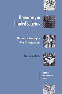 portada Democracy in Divided Societies Paperback: Electoral Engineering for Conflict Management (Theories of Institutional Design) (en Inglés)