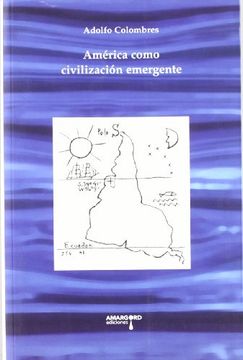 América como civilización emergente (Ensayo)