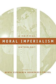 portada Moral Imperialism: A Critical Anthology (in English)