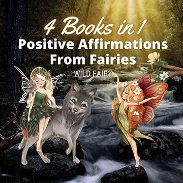 portada Positive Affirmations From Fairies: 4 Books in 1 (in English)