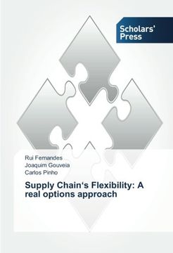 portada Supply Chain's Flexibility: A real options approach