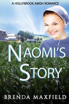 portada Naomi's Story: 3 Book Amish Romance Box Set (in English)
