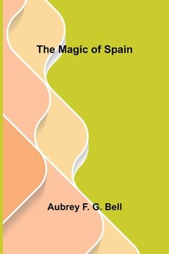 portada The Magic of Spain (en Inglés)