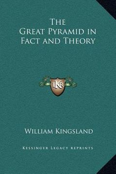portada the great pyramid in fact and theory (en Inglés)