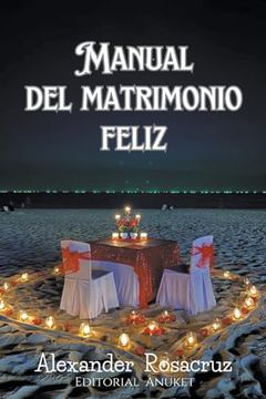 portada Manual del Matrimonio Feliz (in Spanish)