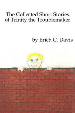 portada The Collected Stories of Trinity the Troublemaker